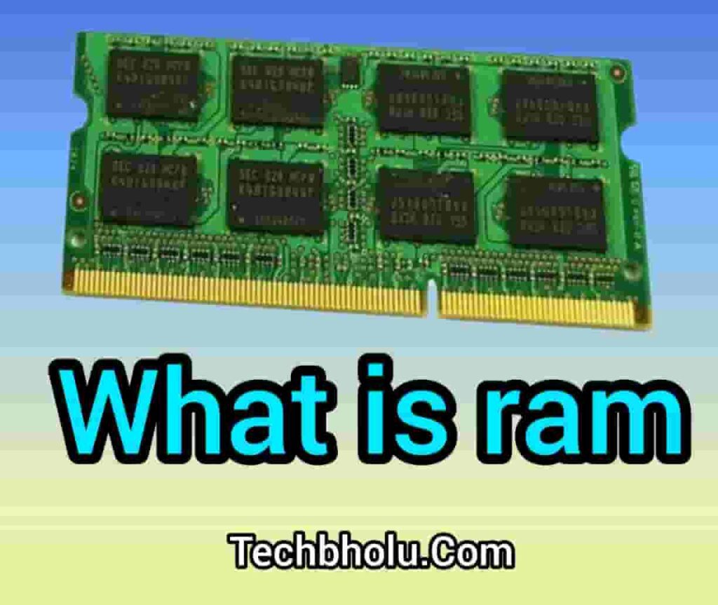 What is ram in Hindi ? रैम क्या है पूरी जानकारी हिंदी में